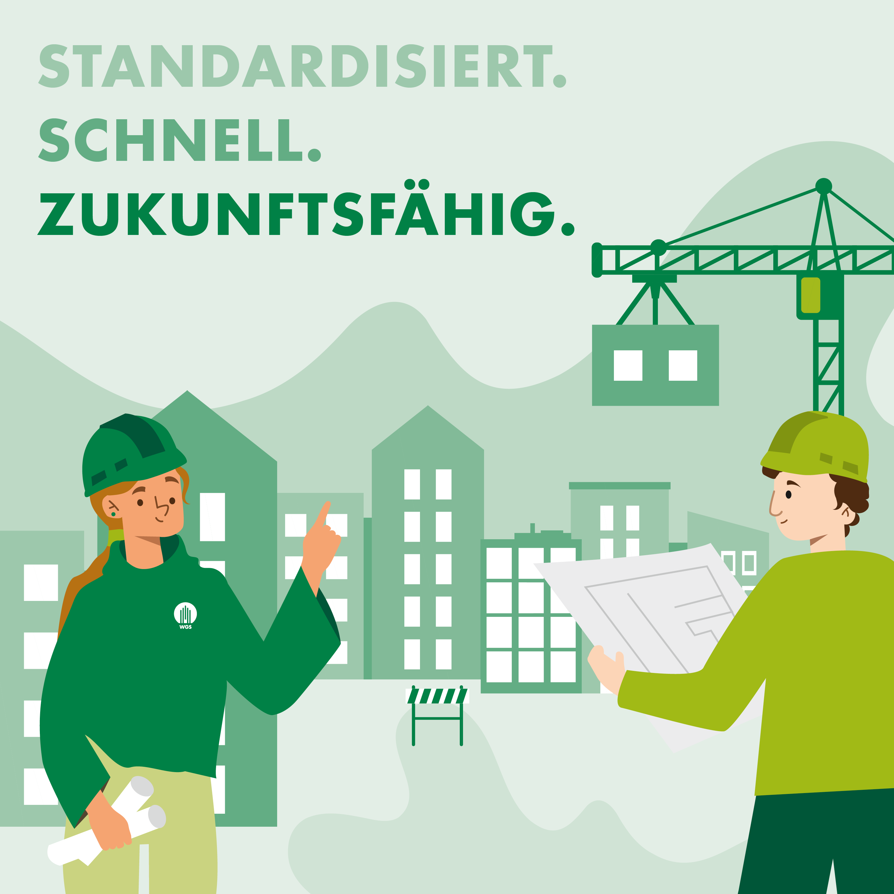 Grafik mit einer Ingenieurin und einem Ingenieur auf einer Baustelle vor einer Stadtsilhouette und einem Kran, darüber der Schriftzug: Standardisiert. Schnell. Zukunftsfähig. – Sinnbild für effiziente, moderne Wohnbauprojekte mit Fokus auf Nachhaltigkeit und Innovation.